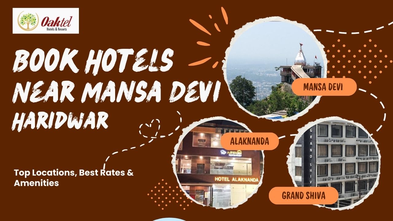 Book Hotels Near Mansa Devi Haridwar