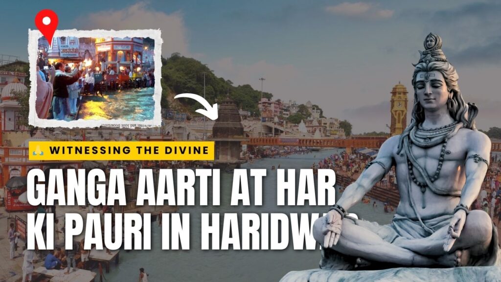Ganga Aarti at Har Ki Pauri in Haridwar