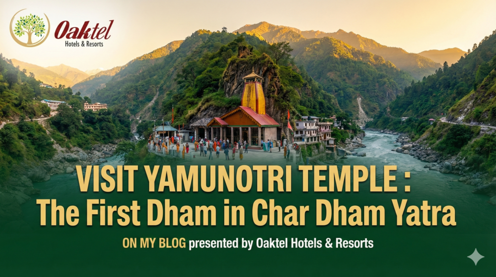 Visit Yamunotri Temple : The First Dham in Char Dham Yatra